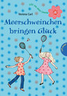 Buchcover Lilli nie ohne Leonie – Meerschweinchen bringen Glück