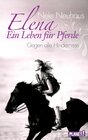 Buchcover Elena – Ein Leben für Pferde 1: Gegen alle Hindernisse