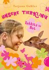 Buchcover Unsere Tierklinik, Band 1: Rehkitz in Not