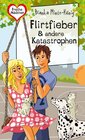 Buchcover Flirtfieber & andere Katastrophen