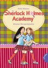 Buchcover Die Sherlock-Holmes-Academy, Band 3: Die Sherlock-Holmes-Academy, Mission Meisterdetektiv