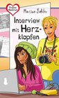 Buchcover Freche Mädchen – freche Bücher!: Interview mit Herzklopfen
