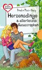 Buchcover Freche Mädchen - freche Bücher!: Herzensdinge & allerletzte Katastrophen