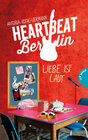 Buchcover Heartbeat Berlin, Liebe ist laut