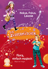 Buchcover Die Zaubermädchen: Hokus, Pokus, Leonie & Flora, einfach magisch