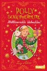 Buchcover Polly Schlottermotz: Potzblitzverrückte Weihnachten!