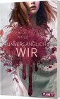 Buchcover The Curse 3: UNVERGÄNGLICH wir