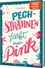 Buchcover Pechsträhnen färbt man pink