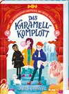 Buchcover Die wunderlichen Abenteuer des Archie McEllen 1: Das Karamell-Komplott