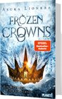 Buchcover Frozen Crowns 1: Ein Kuss aus Eis und Schnee