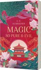 Buchcover Magnolia Bay 1: Magic so Pure and Evil