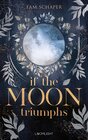 Buchcover If the Moon Triumphs