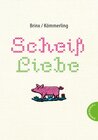 Buchcover Scheiß Liebe