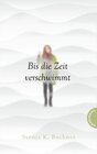 Buchcover Bis die Zeit verschwimmt