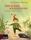 Buchcover Der kleine Wassermann: Frühling im Mühlenweiher