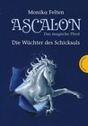 Buchcover Ascalon – Das magische Pferd 1: Die Wächter des Schicksals