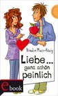Buchcover Freche Mädchen – freche Bücher!: Liebe ... ganz schön peinlich