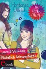 Buchcover Best Friends Forever: Luca & Vanessa: Plötzlich Schwestern!