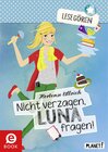 Buchcover Lesegören 3: Nicht verzagen, Luna fragen!