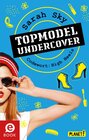 Buchcover Topmodel undercover 3: Codewort: High Heels