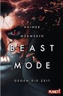 Buchcover Gegen die Zeit / Beastmode Bd.2