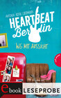 Buchcover Heartbeat Berlin (Leseprobe), WG mit Aussicht