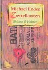Buchcover Michael Endes Zettelkasten