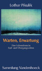 Buchcover Warten, Erwartung