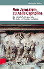 Buchcover Von Jerusalem zu Aelia Capitolina