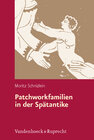 Buchcover Patchworkfamilien in der Spätantike