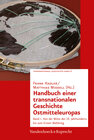 Buchcover Handbuch einer transnationalen Geschichte Ostmitteleuropas