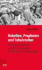 Buchcover Rebellen, Propheten und Tabubrecher