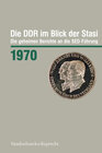 Buchcover Die DDR im Blick der Stasi 1970