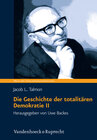Buchcover Die Geschichte der totalitären Demokratie Band II