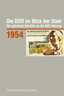 Buchcover Die DDR im Blick der Stasi 1954