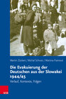 Buchcover Die Evakuierung der Deutschen aus der Slowakei 1944/45