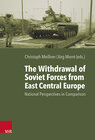 Buchcover The Withdrawal of Soviet Troops from East Central Europe