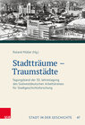 Buchcover Stadtträume – Traumstädte