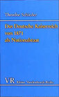 Buchcover Das Deutsche Kaiserreich von 1871 als Nationalstaat