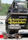 Buchcover Die Bundeswehr auf dem Balkan