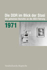 Buchcover Die DDR im Blick der Stasi 1971