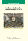 Buchcover Strukturen der deutschen Frühaufklärung 1680–1720