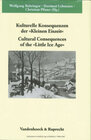 Buchcover Kulturelle Konsequenzen der »Kleinen Eiszeit« / Cultural Consequences of the »Little Ice Age«