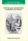 Buchcover Die Deutung der mittelalterlichen Gesellschaft in der Moderne