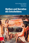 Buchcover Mythen und Narrative des Entscheidens