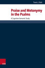 Buchcover Praise and Metonymy in the Psalms