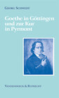 Buchcover Goethe in Göttingen und zur Kur in Pyrmont