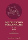 Buchcover Die deutschen Königspfalzen. Band 5: Bayern