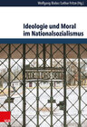 Buchcover Ideologie und Moral im Nationalsozialismus