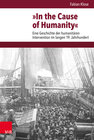 Buchcover »In the Cause of Humanity«